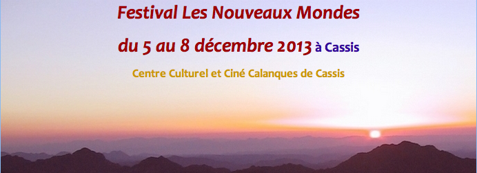 Les Nouveaux Mondes - Festival 2013